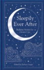 Sleepily Ever After : Bedtime Stories for Grown Ups - Book