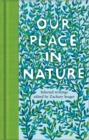 Our Place in Nature : Selected Writings - eBook