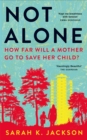 Not Alone - Book