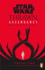 Star Wars: Thrawn Ascendancy: Greater Good : (Book 2) - Book