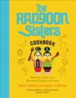 The Rangoon Sisters : Recipes from our Burmese family kitchen - Book