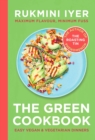 The Green Cookbook : Easy Vegan & Vegetarian Dinners - Book