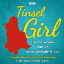 Tinsel Girl : The BBC Radio comedy drama - eAudiobook