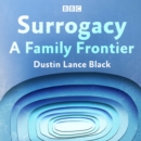 Surrogacy: A Family Frontier - eAudiobook