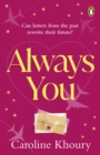 Always You : A heartwarming, emotional and wonderfully romantic love story - Book