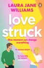 Lovestruck : The most fun rom com of 2023 – get ready for romance with a twist! - eBook