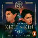 Critical Role: Vox Machina - Kith & Kin - eAudiobook