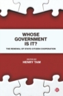 Whose Government Is It? : The Renewal of State-Citizen Cooperation - Book