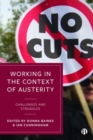 Working in the Context of Austerity : Challenges and Struggles - Book