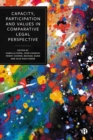Capacity, Participation and Values in Comparative Legal Perspective - Book