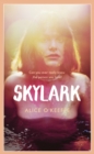 Skylark : THE COMPELLING NOVEL OF LOVE, BETRAYAL AND CHANGING THE WORLD - eBook