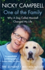 One of the Family : Why A Dog Called Maxwell Changed My Life - The Sunday Times bestseller - eBook