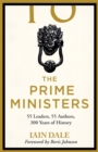 The Prime Ministers : Winner of the PARLIAMENTARY BOOK AWARDS 2020 - eBook