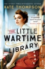 The Little Wartime Library : A gripping, heart-wrenching WW2 page-turner based on real events - Book