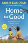 Home for Good : Making a Difference for Vulnerable Children - Book
