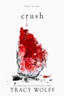 Crush : the stunning New York Times bestselling sequel to Crave - eBook