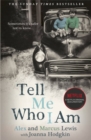 Tell Me Who I Am:  The Story Behind the Netflix Documentary - Book