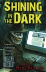 Shining in the Dark : Celebrating Twenty Years of Lilja's Library - eBook