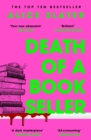 Death of a Bookseller : the instant and unmissable Sunday Times bestseller and one of the biggest debuts of 2023 - Book