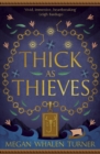 Thick as Thieves : The fifth book in the Queen's Thief series - eBook