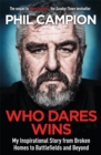 Who Dares Wins : The sequel to BORN FEARLESS, the Sunday Times bestseller - eBook