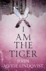 I Am the Tiger - eBook