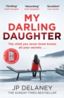 My Darling Daughter : the addictive, twisty thriller from the author of The Girl Before - Book