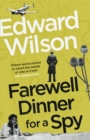 Farewell Dinner for a Spy - eBook