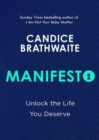 Manifesto : Unlock the life you deserve - Book