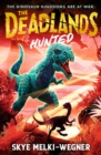 The Deadlands: Hunted - Book