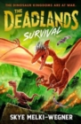 The Deadlands: Survival - Book