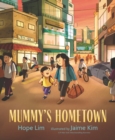 Mummy's Hometown - Book