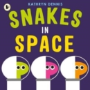 Snakes in Space - Book