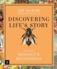 Discovering Life’s Story: Biology’s Beginnings - Book