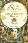 Beti and the Little Round House - eBook