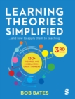 Learning Theories Simplified : ...and how to apply them to teaching - Book