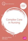 Complex Care in Nursing - Book