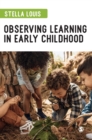 Observing Learning in Early Childhood - Book