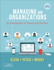 Managing and Organizations : An Introduction to Theory and Practice - eBook