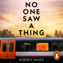 No One Saw a Thing - eAudiobook