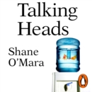 Talking Heads : The New Science of How Conversation Shapes Our Worlds - eAudiobook