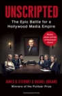 Unscripted : The Epic Battle for a Hollywood Media Empire - Book