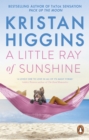 A Little Ray of Sunshine : A beautiful and romantic novel guaranteed to make you laugh and cry, from the bestselling author of TikTok sensation Pack up the Moon - eBook