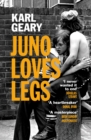 Juno Loves Legs - Book