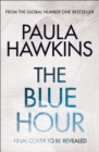 The Blue Hour - Book