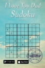 I Love You Dad Sudoku - 276 Logic Puzzles - Book