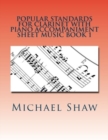 Popular Standards For Clarinet With Piano Accompaniment Sheet Music Book 1 : Sheet Music For Clarinet & Piano - Book
