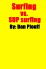 Surfing vs. SUP surfing - Book