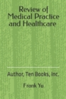 Review of Medical Practice and Healthcare - Book