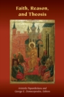 Faith, Reason, and Theosis - eBook